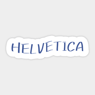 HELVETICA Sticker